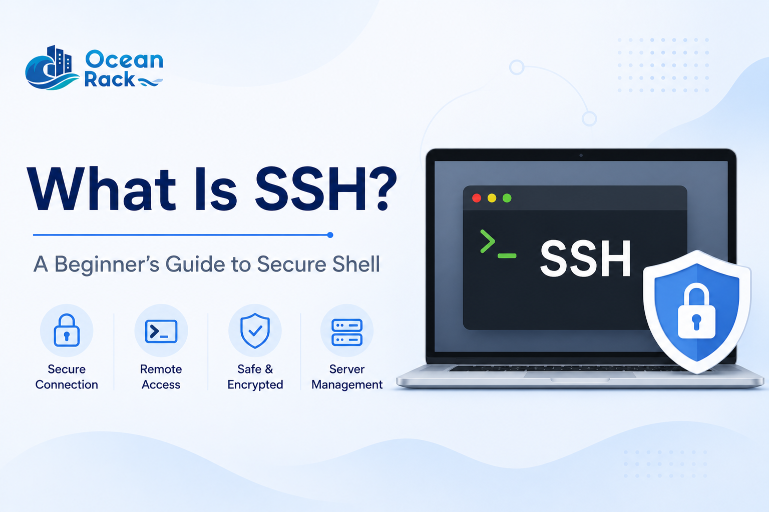 What Is SSH? A Beginner's Guide to Secure Shell
