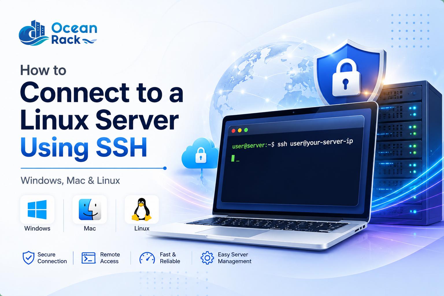 How to Connect to a Linux Server Using SSH (Windows, Mac & Linux)