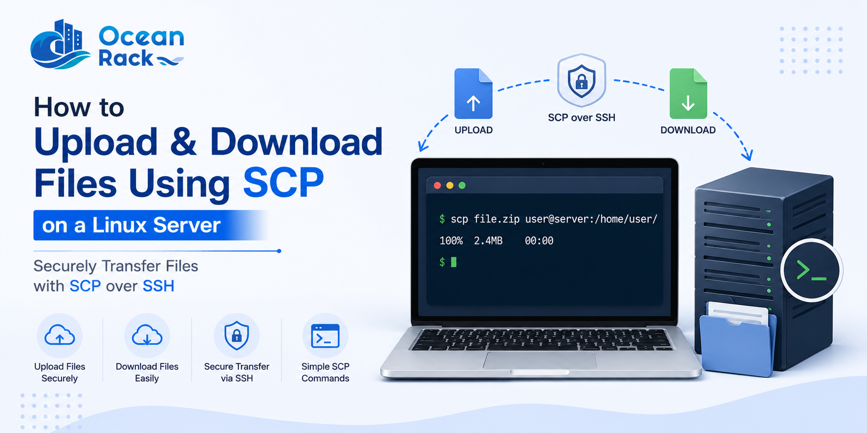 How to Upload and Download Files Using SCP on a Linux Server